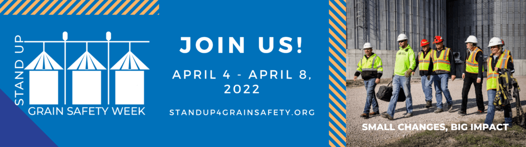 2022 Stand Up for Grain Safety Week